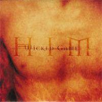 HIM : Wicked Game